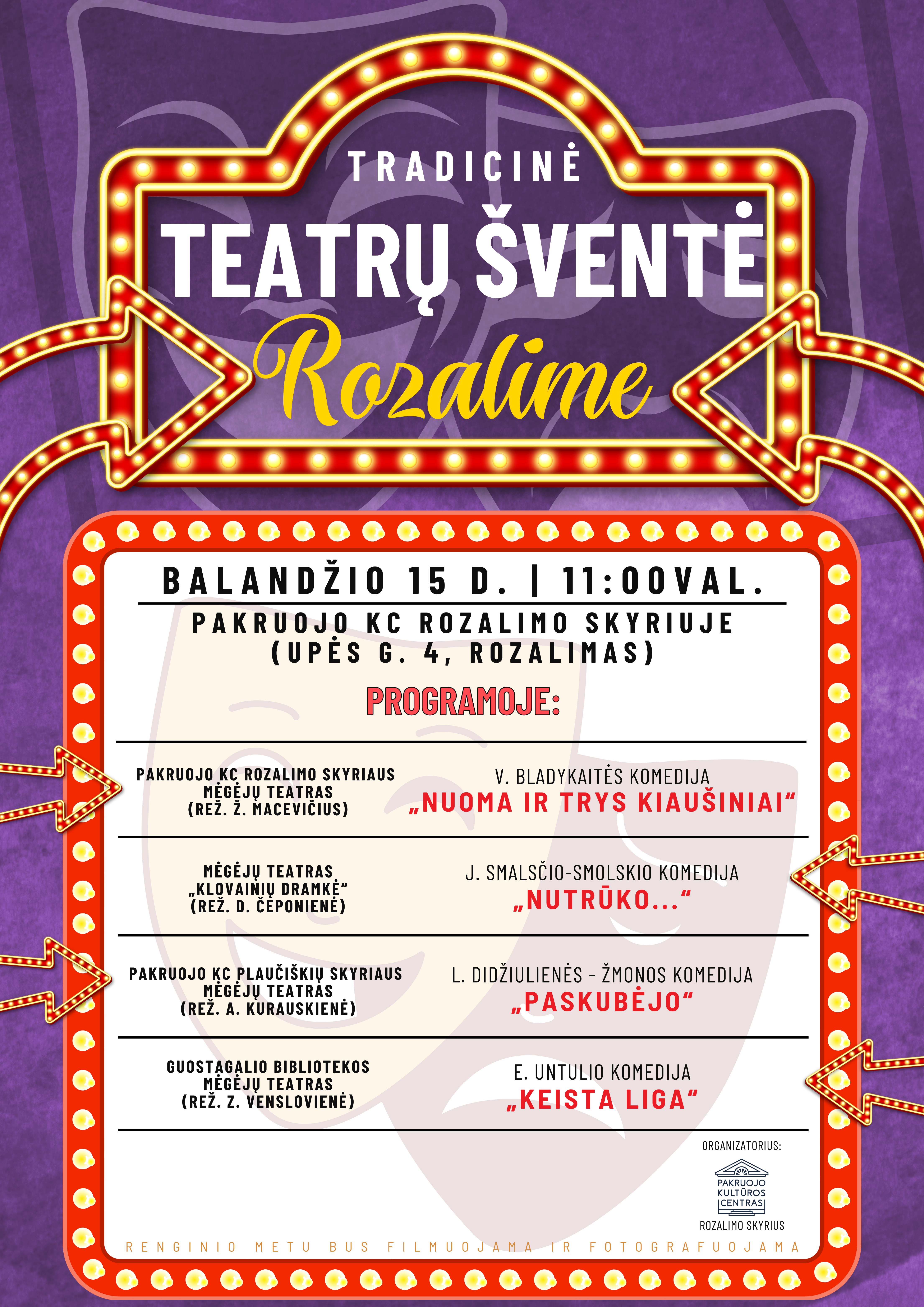 ROZALIMAS: Teatrų šventė
