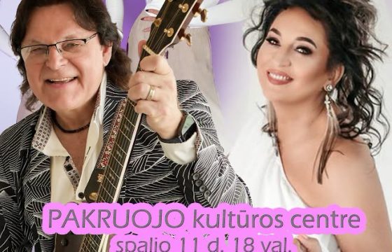 Pakruojo kultūros centre – Aušrinė ir Romas Dambrauskas