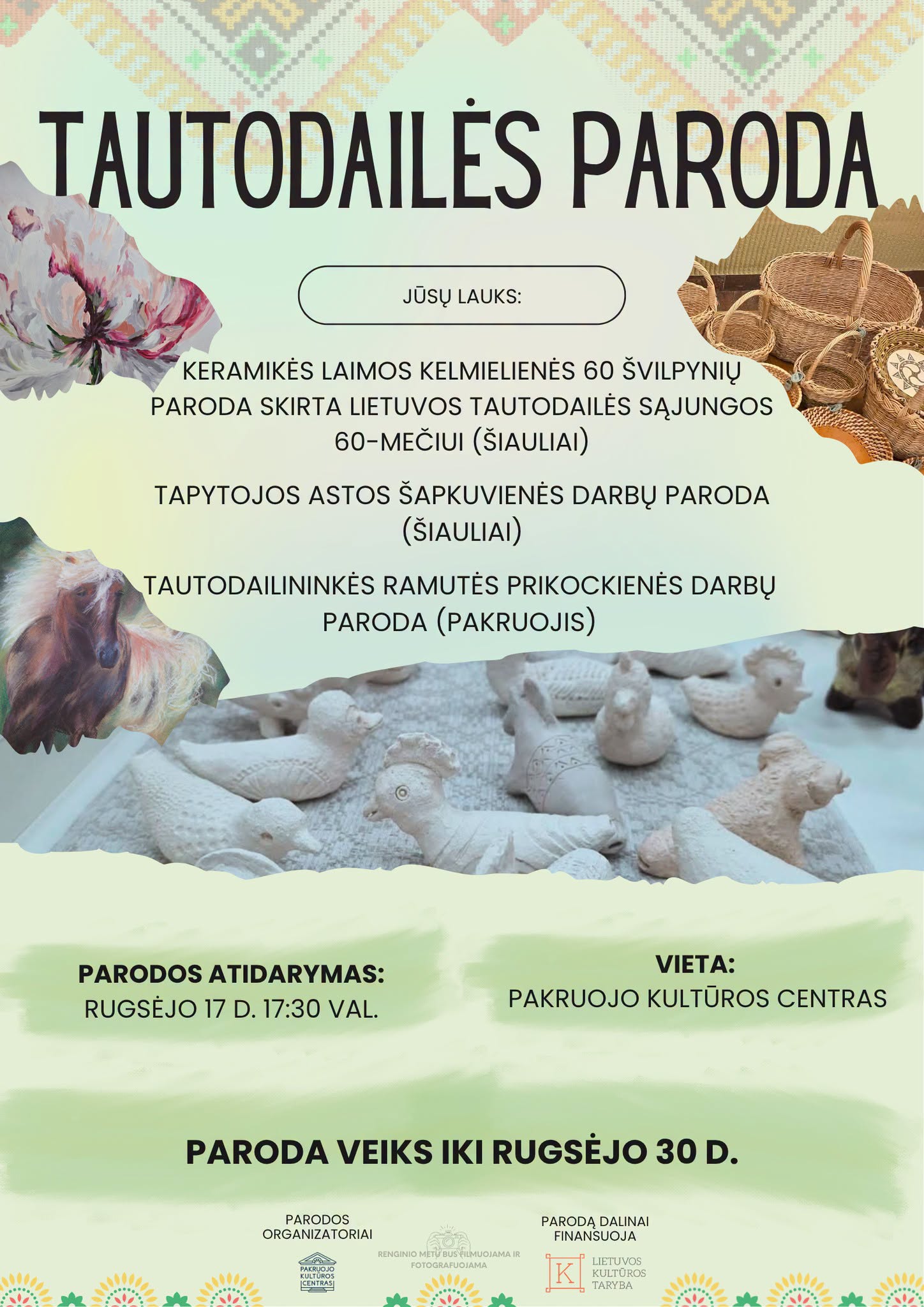 Kviečiame į tautodailės parodos atidarymą Pakruojo kultūros centre