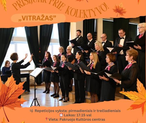 Kviečiame prisijungti prie Pakruojo kultūros centro mišraus choro „Vitražas”