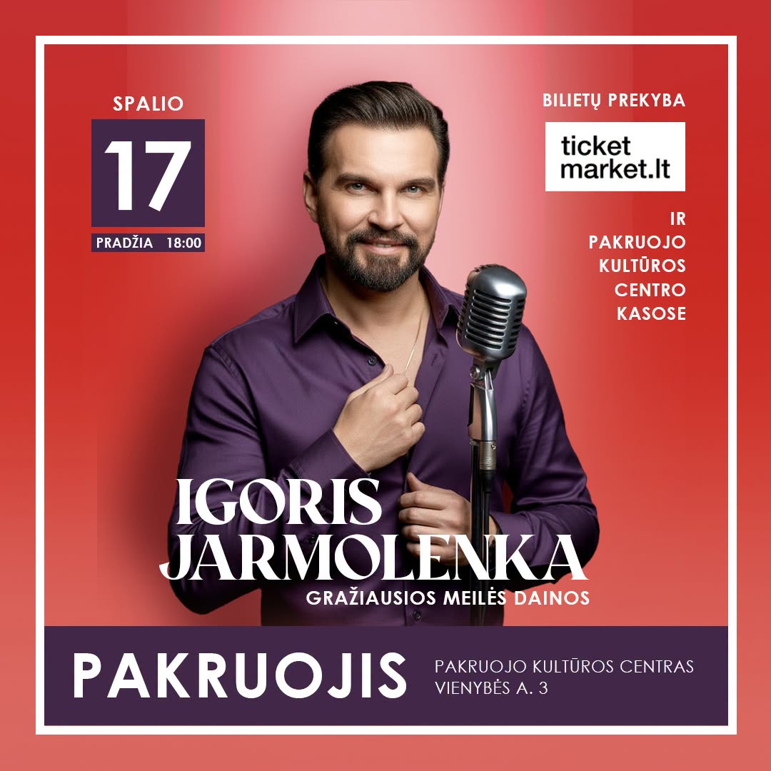 Ypatingas vakaras su Igoriu Jarmolenka ir programa „Gražiausios meilės dainos“!