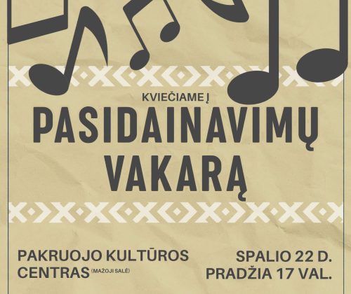 KVIEČIAME Į PASIDAINAVIMŲ VAKARĄ!